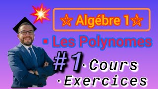 profsphisique2020💥 1 Algébre 1 chapitre2 Les Polynomes révision Cours🚨 s1 Exercice1 SMPCBCGMIPC [upl. by Seidler962]