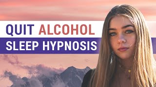 Hypnosis to Quit Drinking Alcohol While You Sleep Female Voice [upl. by Hnoj]