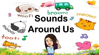 Sounds Around Us  English  Teacher Beth Class TV [upl. by Damick]