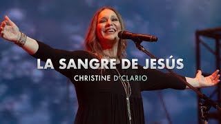 Christine DClario  La Sangre de Jesus [upl. by Francine46]