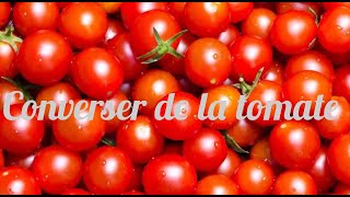 Conserver de la tomate Cerises en bocaux [upl. by Lil]