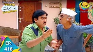 Taarak Mehta Ka Ooltah Chashmah  Episode 418  Full Episode [upl. by Ayaros]