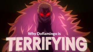 Why Doflamingo is Terrifying [upl. by Nolyk440]