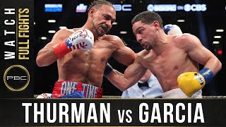 Thurman vs Garcia FULL FIGHT March 4 2017  PBC on Showtime [upl. by Aciamaj]