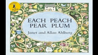 Each Peach Pear Plum [upl. by Stinky]