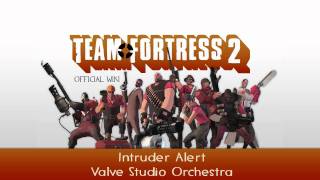 Team Fortress 2 Soundtrack  Intruder Alert [upl. by Ritchie]