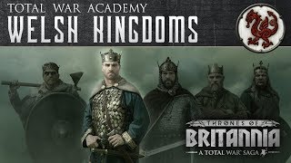 A Total War Saga Thrones of Britannia  The Welsh Kingdoms [upl. by Vevay678]