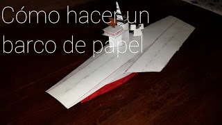 COMO HACER UN BARCO DE PAPEL FACIL [upl. by Rombert]