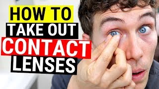 How to Take Out Contact Lenses Easily Beginners Tutorial [upl. by Frankel]