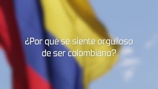 ¿Por qué se siente orgulloso de ser Colombiano [upl. by Linda]