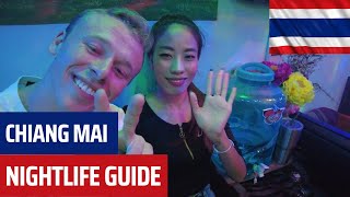 ULTIMATE CHIANG MAI NIGHTLIFE GUIDE [upl. by Nedac310]