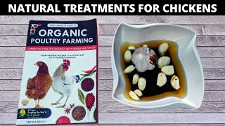 Natural Treatment for Chicken Diseases  Complete Guide to Organic Poultry Farming [upl. by Figge]