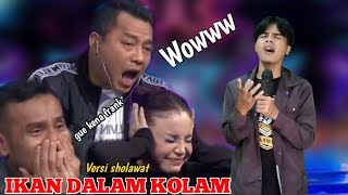 Awalnya Di Ketawain  Sholawat versi Ikan dalam kolam juri kena frank sampai Terharu  Got Talent [upl. by Dorcas548]