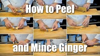 How To Peel amp Mince Ginger [upl. by Oneal]