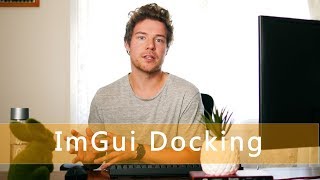 ImGui Docking and Viewports  Game Engine series [upl. by Nosak]