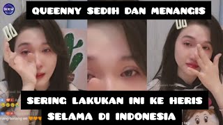 QUEENNY SEDIH DAN MENANGIS SERING LAKUKAN INI KE HERIS SELAMA DI INDONESIA [upl. by Sremlahc]