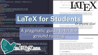 LaTeX for Students – A Simple Quickstart Guide [upl. by Claudette793]