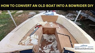 Boat conversion into Bowrider [upl. by Emile]