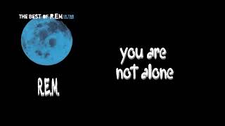 REM Everybody Hurts lyrics HQ Audio [upl. by Sesiom]