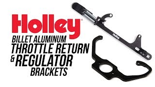 Holley Billet Aluminum Throttle Return amp Regulator Brackets [upl. by Ettelracs]