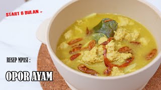 OPOR AYAM RESEP MPASI 5 MENIT JADI [upl. by Cordula]