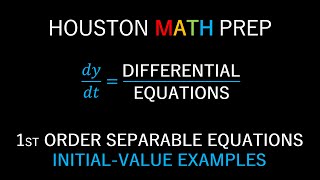 Separable Differential Equations InitialValue Problem Examples [upl. by Ruford]