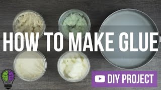 How To Make Glue 5 Types [upl. by Acissej]