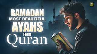 Ramadan 2025 Most Beautiful Heart Touching Ayahs from Quran  Zikrullah TV [upl. by Dedrick105]