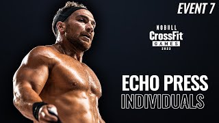 Event 7 Echo Press—2022 NOBULL CrossFit Games [upl. by Muire]