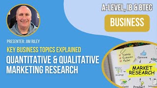 Quantitative amp Qualitative Marketing Research  ALevel IB amp BTEC Business [upl. by Geneva485]