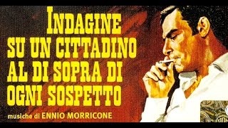 Italy 1970 Ennio Morricone  Investigation Of A Citizen Above Suspicion [upl. by Ymia269]