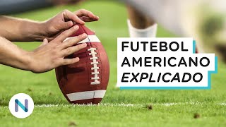 Como funciona o futebol americano O guia completo [upl. by Naashar]