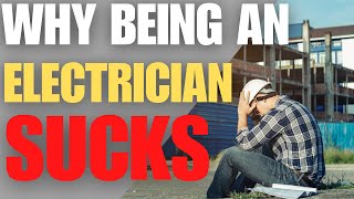 Top 5 WORST Things About Being An Electrician [upl. by Erdnaid]