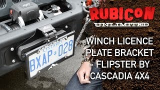 Winch Licence Plate Bracket  Flipster by Cascadia 4x4 [upl. by Ibrahim]