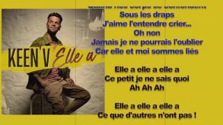 KeenV  Elle a  video lyrics officiel [upl. by Shiau]