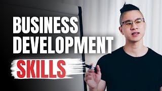 Business Development Skills  3 Skills You Must Have To Succeed In Business Development [upl. by Tawnya845]