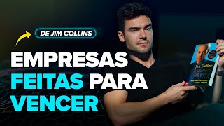 EMPRESAS FEITAS PARA VENCER  JIM COLLINS [upl. by Jeanna494]