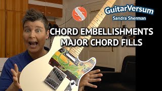 Guitar Chord Embellishements  Major chords  chord fills guitar [upl. by Attenej]