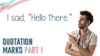 QUOTATION MARKS PART 1  English Lesson [upl. by Sualkin]