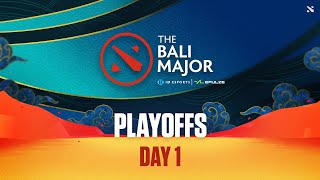 ENG Bali Major Playoffs Day 1 [upl. by Eustache]