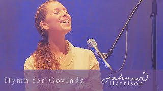 Hymn for Govinda — Jahnavi Harrison — LIVE at The Shaw Theatre London [upl. by Habeh]