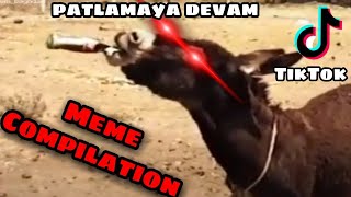 Patlamaya Devam Memes TikTok Compilation [upl. by Madelin]