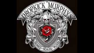 Dropkick MurphysPrisoners Song [upl. by Sholes]