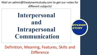 Interpersonal and Intrapersonal Communication [upl. by Izmar]