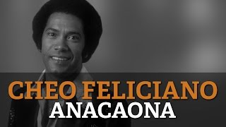 Cheo Feliciano  Anacaona [upl. by Aryt]