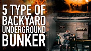 5 Type Of Backyard Underground Bunker You Should Build  Doomsday Preppers [upl. by Eissen958]