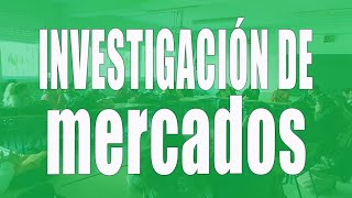 La investigación de mercados [upl. by Odraode]