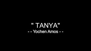 Tanya  Yochen Amos  Lirik [upl. by Laicram]