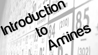 Introduction to amines [upl. by Kathryne263]