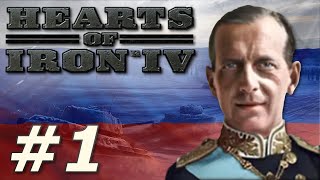 HoI4 Kaiserreich  The Russian Restoration Part 1 [upl. by Acul130]